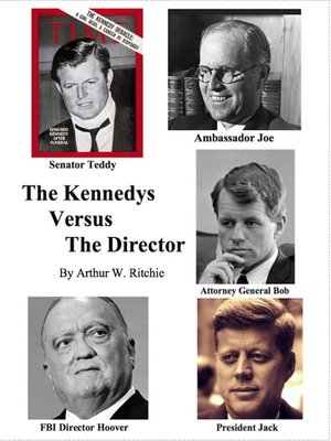 cover image of The Kennedys Versus the Director